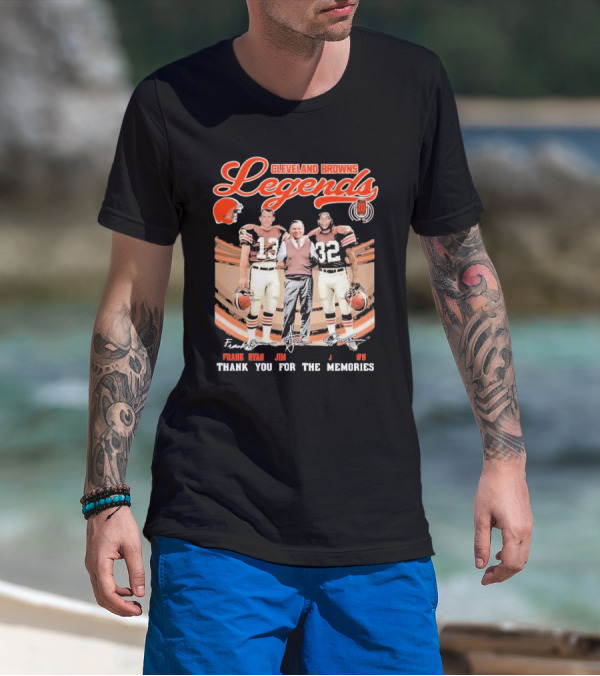 Cleveland Browns Legends Frank Ryan Jim Brown Jim Donovan Thank You For The Memories T-Shirt