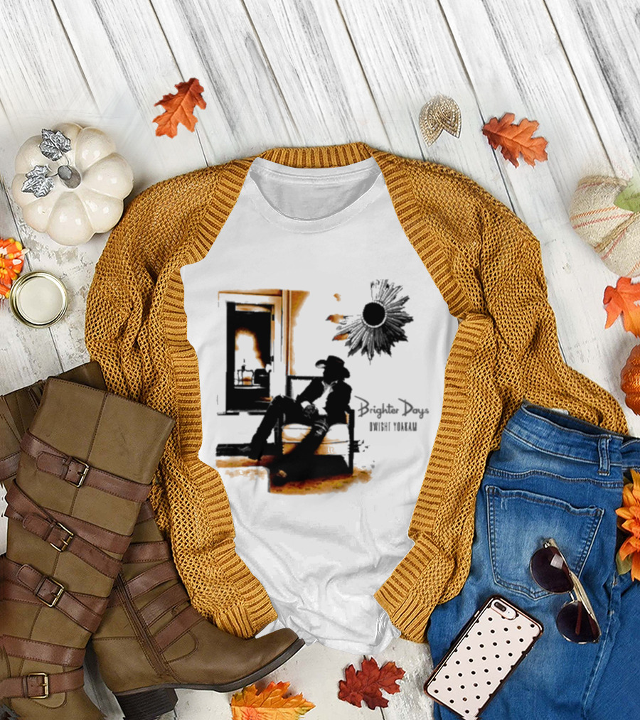 Brighter Days Dwight Yoakam November 15 2024 Release Sunflower Cowboy Chair T-Shirt