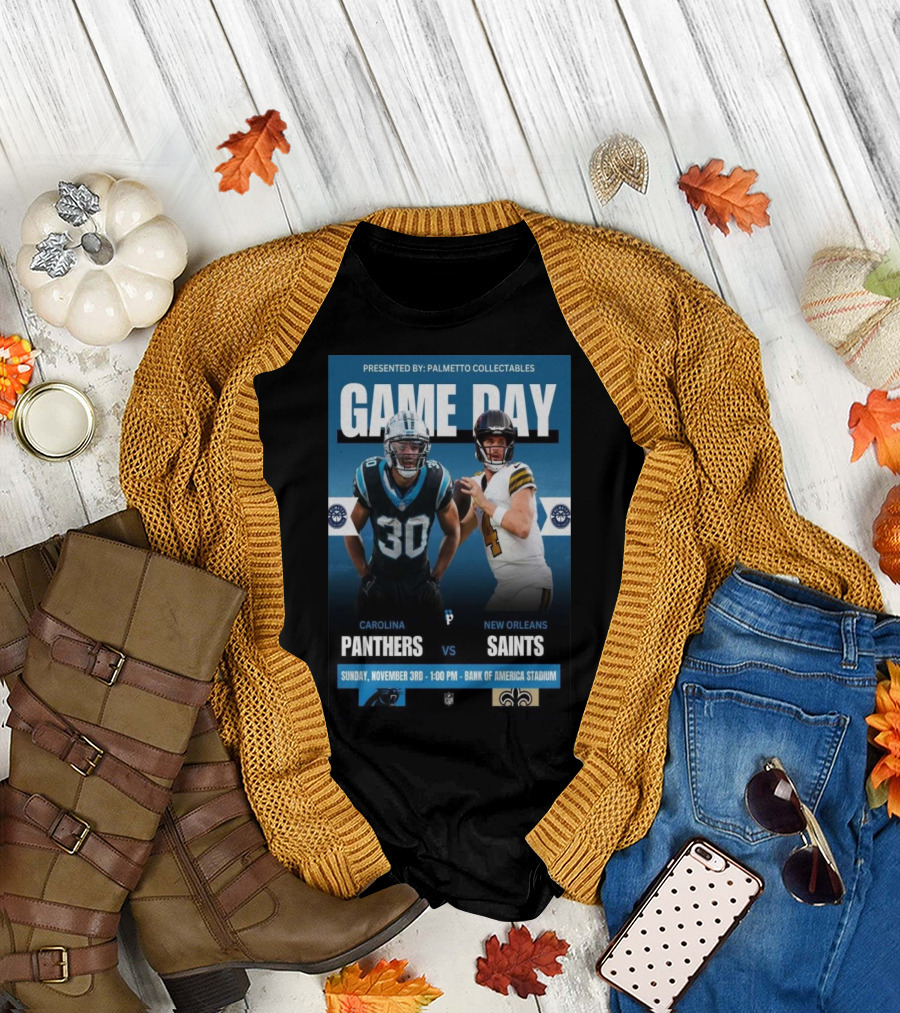 Carolina Panthers Vs New Orleans Saints Game Day Bank Of America Stadium November 3 T-Shirt