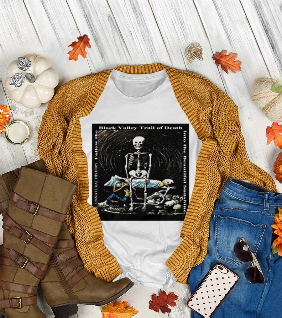Coil Unnatural History Black Valley Trail of Death Into the Beautiful Sunshine Skeleton T-Shirt