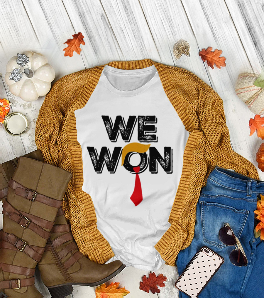 We Won Trump Hair and Red Tie Iconic T-Shirt