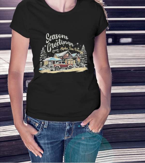 Seasons Greetings From Alpha Tau Omega Vintage Cabin And Classic Car Winter Scene T-Shirt