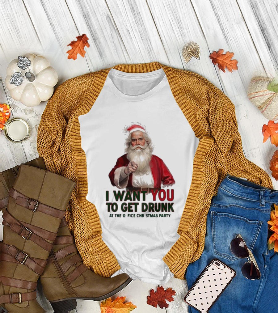 I Want You to Get Drunk at the Office Christmas Party Santa Claus T-Shirt
