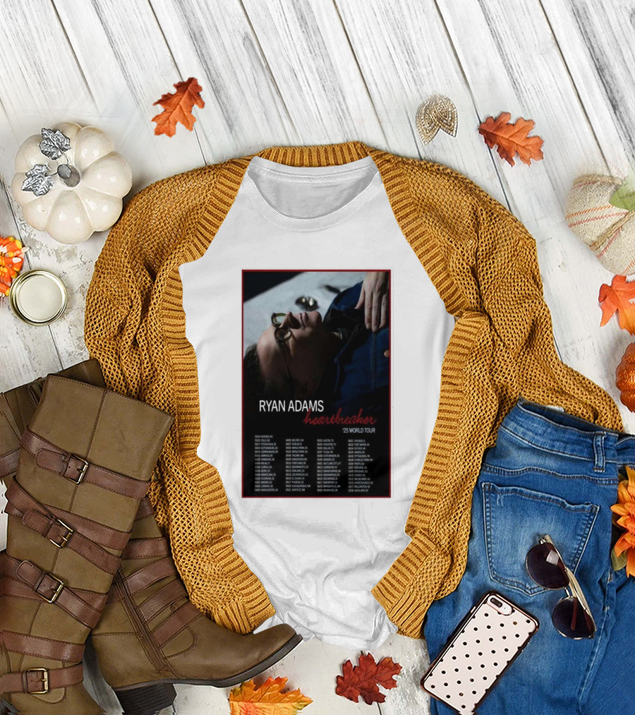 Ryan Adams Heartbreaker 25 World Tour Dates and Locations 2025 T-Shirt