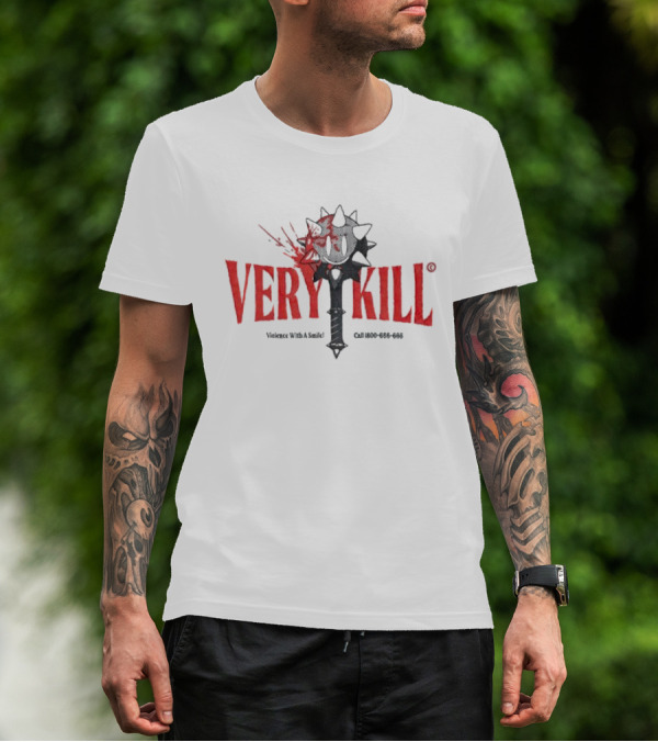 VERY KILL Mace Violence With A Smile Call 800-666-666 T-Shirt