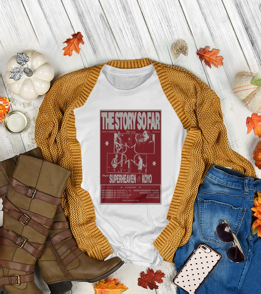 The Story So Far Live in Concert Superheaven and Koyo in the USA 2024 Tour Dates Nashville Chicago Columbus Buffalo T-Shirt