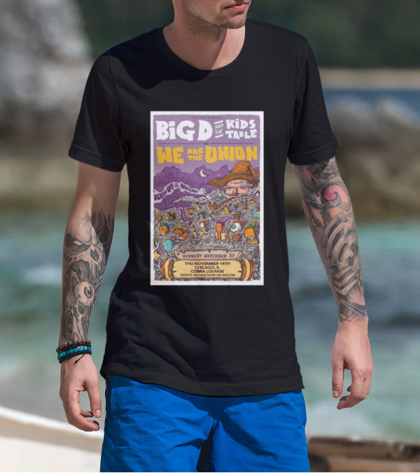 Big D And The Kids Table We Are The Union Devil In The Deep Blue Sea Midwest November 23 Cobra Lounge Chicago Nov 14 Tour T-Shirt