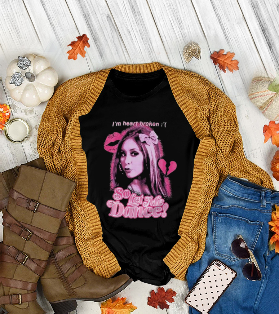 Jersey Shore Snooki I'm Heart Broken So Let Me Dance T-Shirt