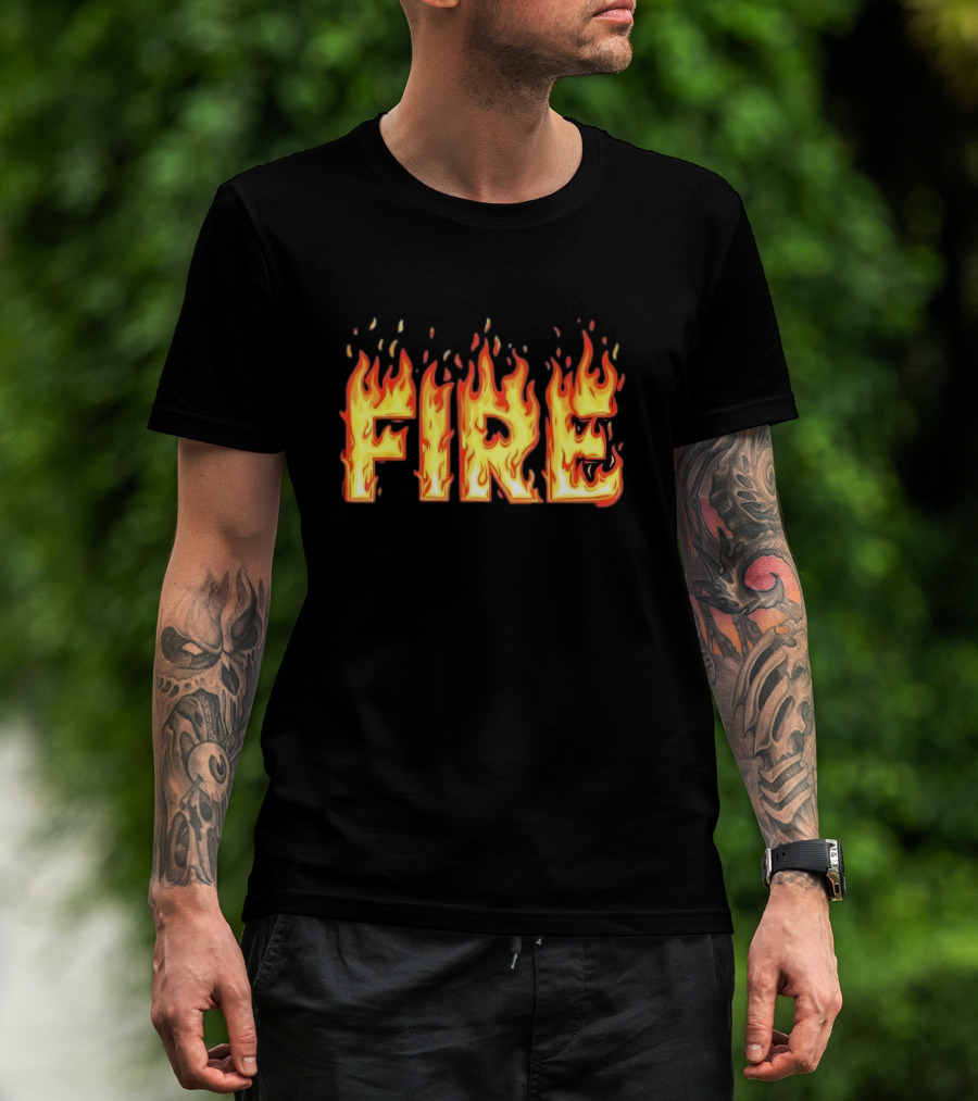 Fire Flames Text T-Shirt