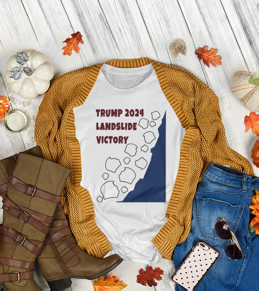 Trump 2024 Landslide Victory Political T-Shirt