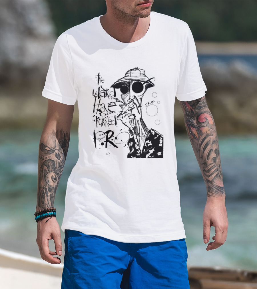 Fear And Loathing In Las Vegas Hunter Thompson We Can't Stop Here The Weird Have Turned Pro T-Shirt