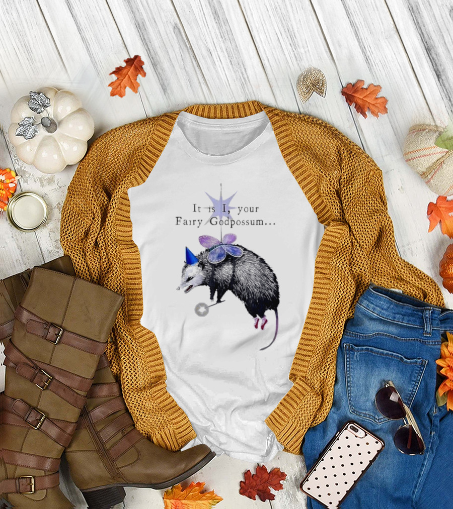 It is I Your Fairy Godpossum with Wand and Wings T-Shirt