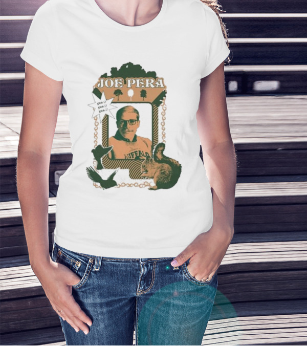 Joe Pera Buffalo Squirrel Yes Yes Yes T-Shirt