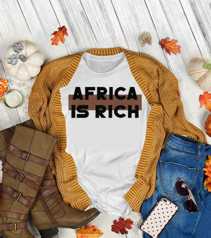 Queen Afrika Africa Is Rich T-Shirt