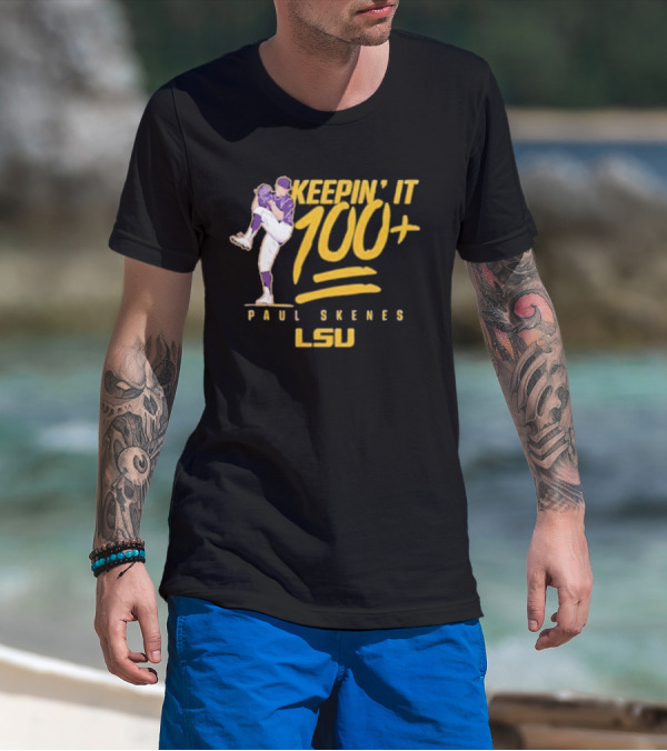 Keepin’ It 100+ Paul Skenes LSU Baseball T-Shirt