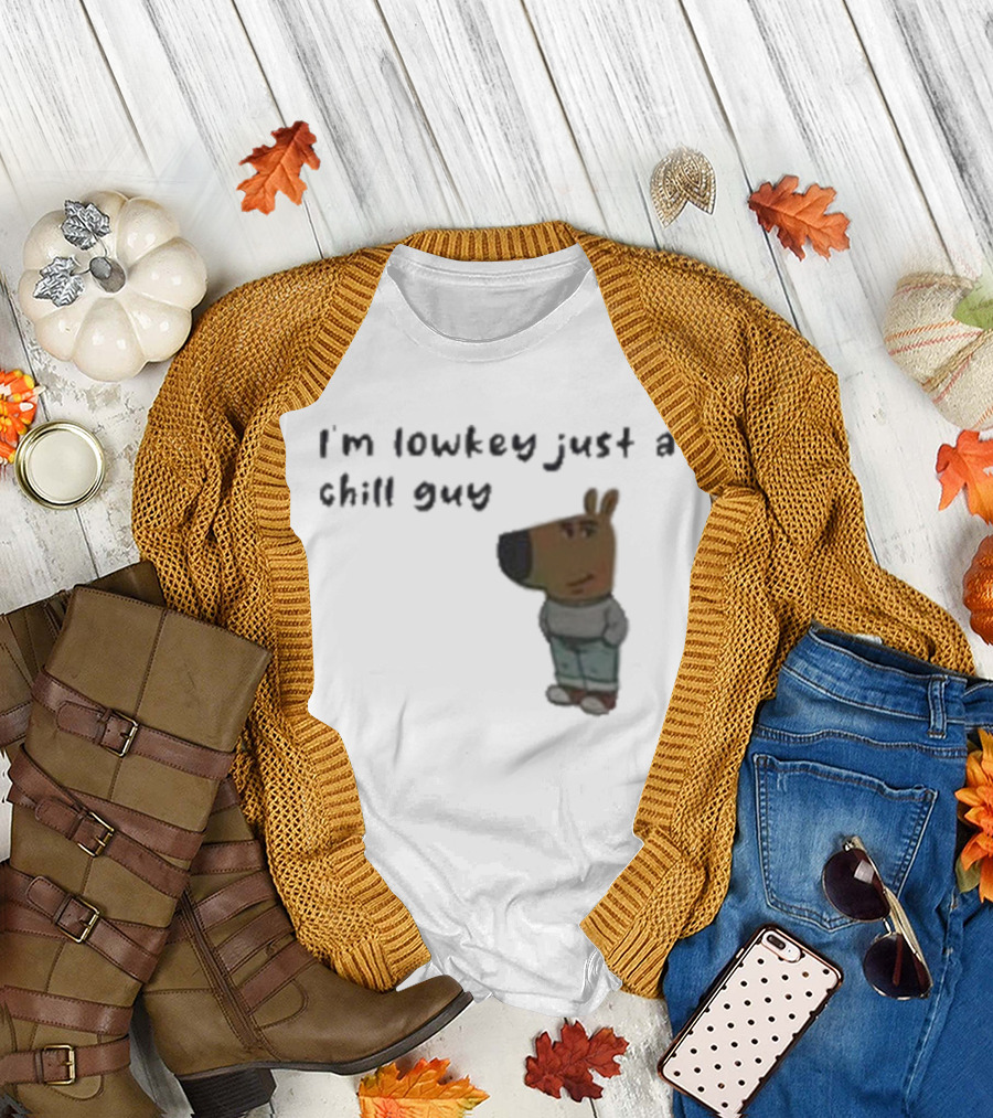 Chill Guy Dog I'm Lowkey Just A Chill Guy Animal Crossing Inspired Character T-Shirt