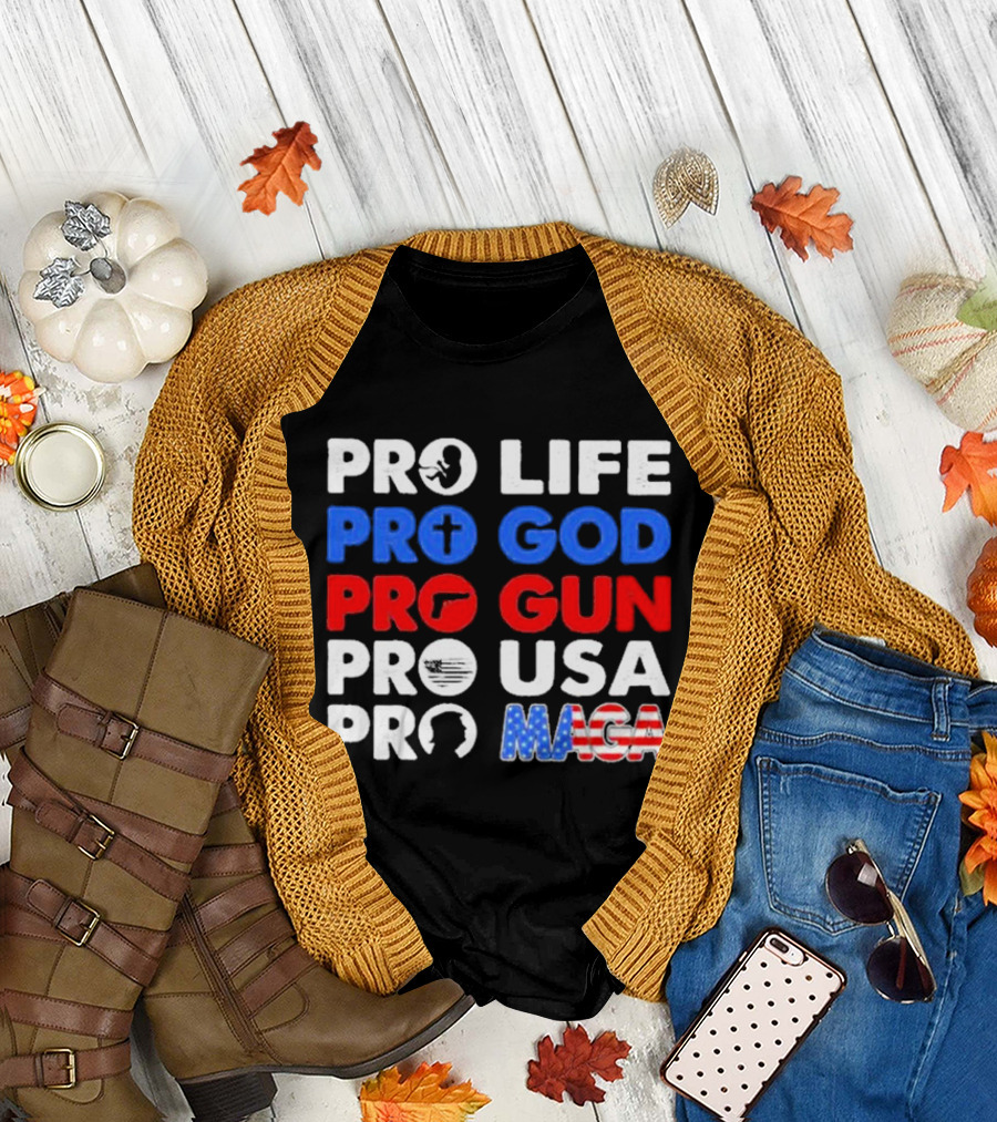 Pro Life Pro God Pro Gun Pro USA Pro MAGA with Icons T-Shirt