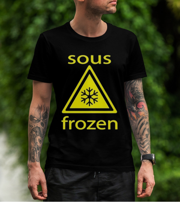 Sous Frozen Snowflake Warning Triangle T-Shirt