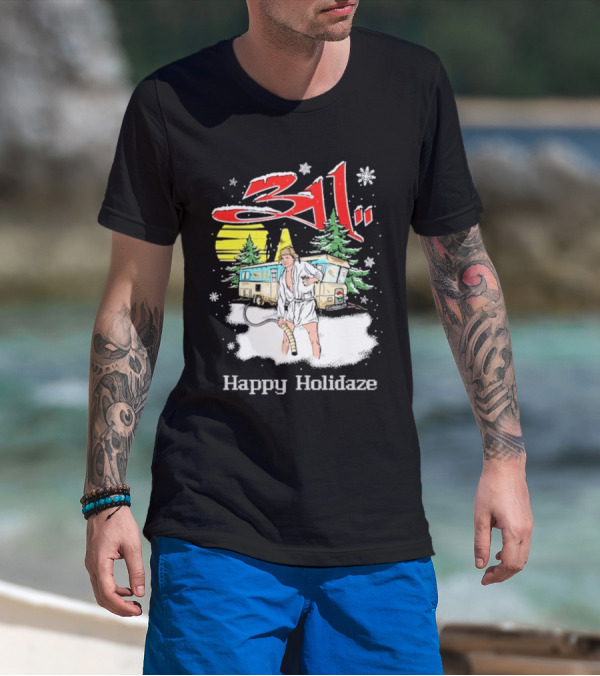 311 Happy Holidaze Christmas Vacation Scene With RV And Snowy Trees T-Shirt