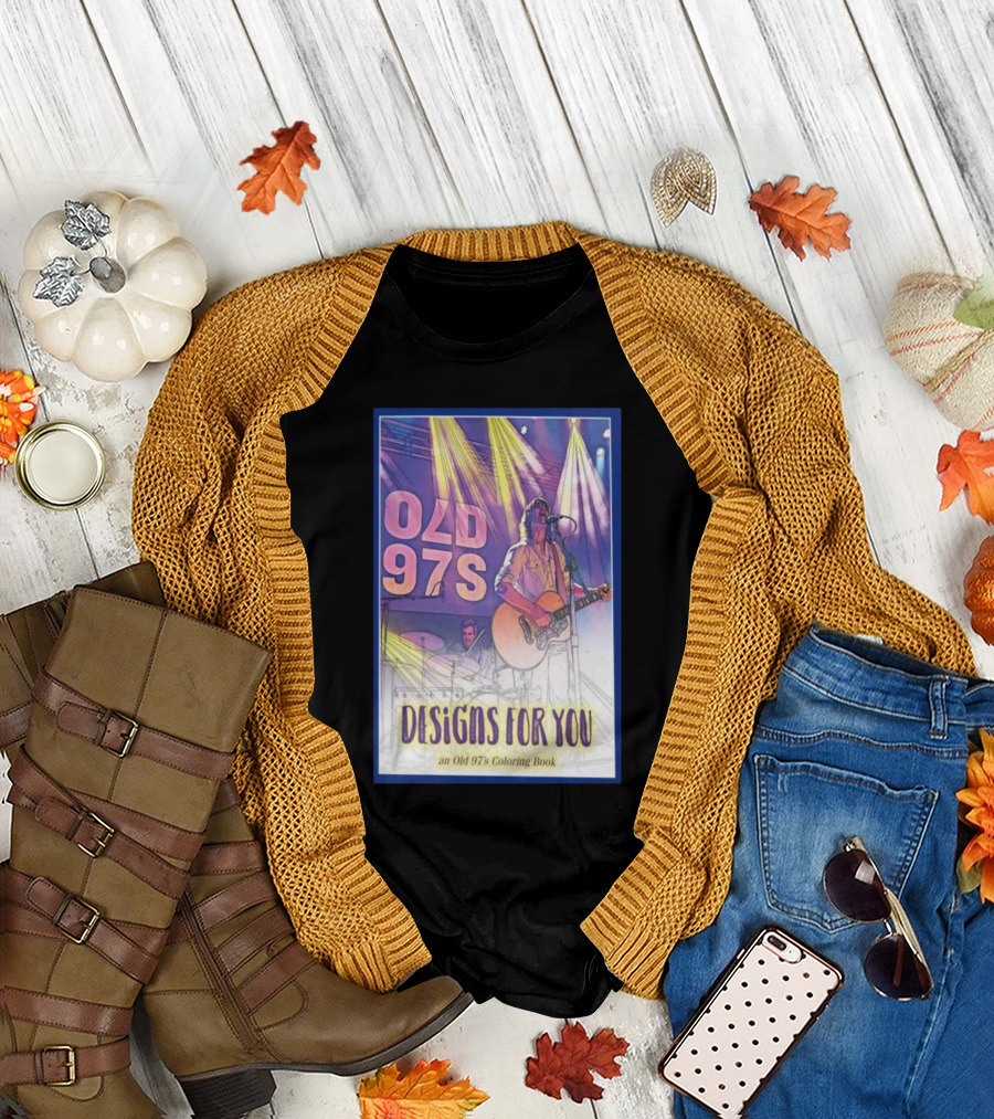 Old 97's Designs for You 2024 Coloring Book T-Shirt