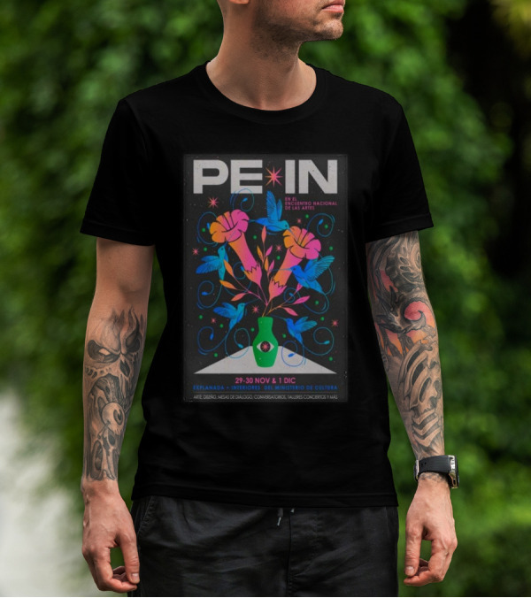 PE IN Encuentro Nacional Artes Explanada Interiores Ministerio Cultura Nov 29-30 Dec 1 T-Shirt