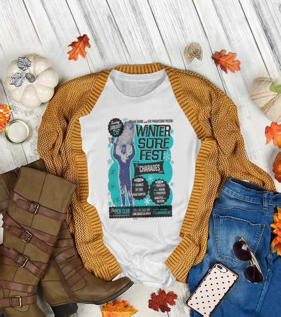 Winter Surf Fest Featuring The Charades of Nor Cal and So Cal Bands at PCH Club Golden Sails Hotel Long Beach CA January 26 2025 T-Shirt