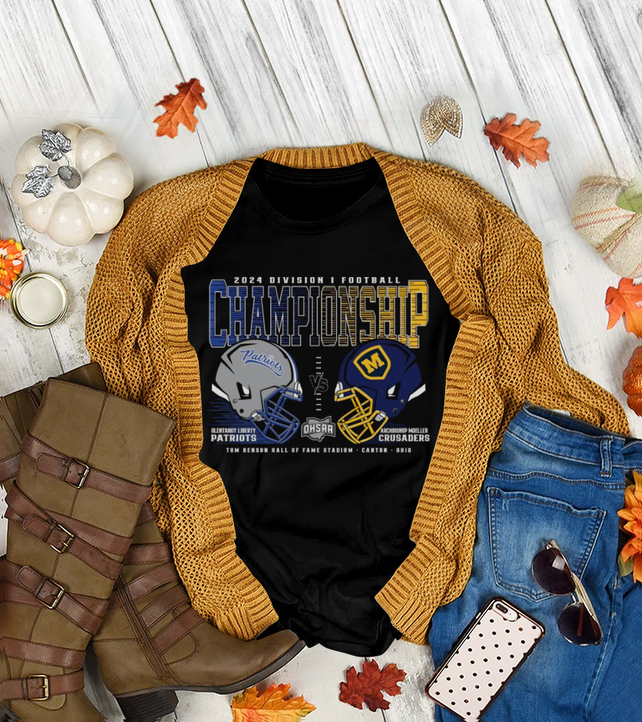 Olentangy Liberty Patriots vs Archbishop Moeller Crusaders 2024 Division I Football Championship OHSAA Tom Benson Hall of Fame Stadium Canton Ohio T-S