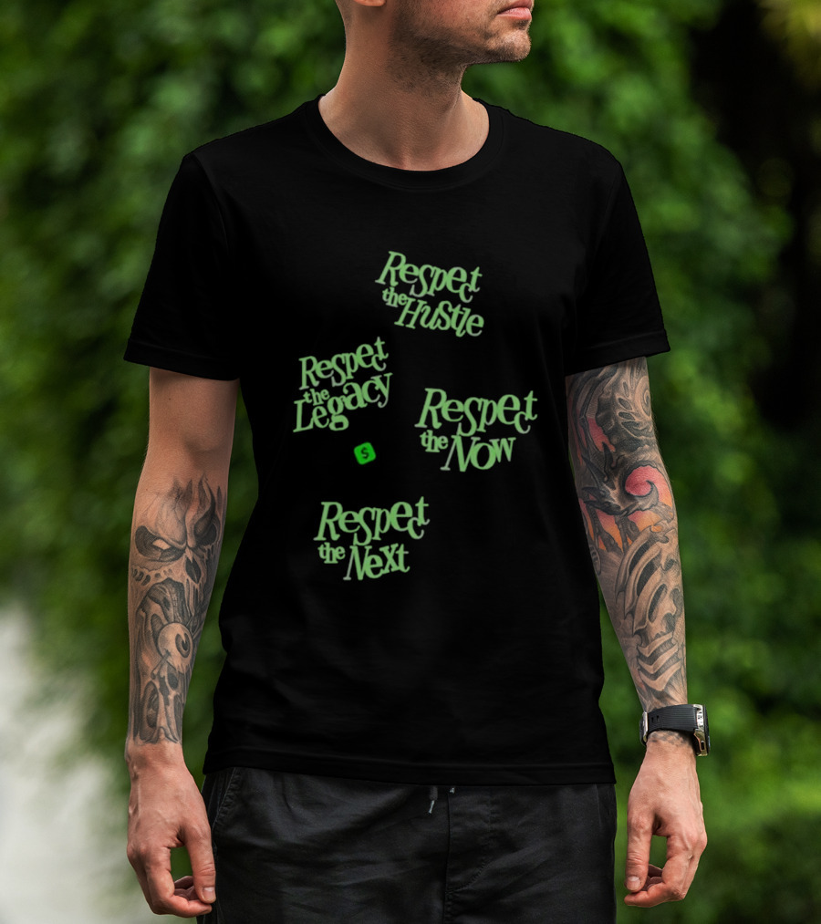 Playa Society X Cash App Respect The Hustle Legacy Now Next T-Shirt