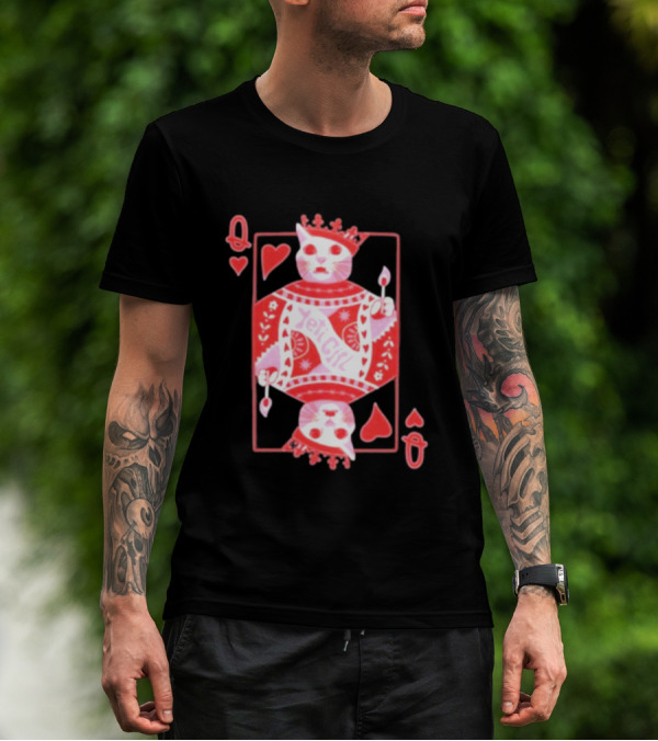 Yeti The Abominable Queen Of My Heart Playing Card Cat King T-Shirt
