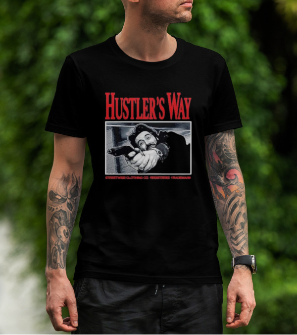 Hustler's Way Streetwise Clothing Co Registered Trademark Gunman Scene T-Shirt