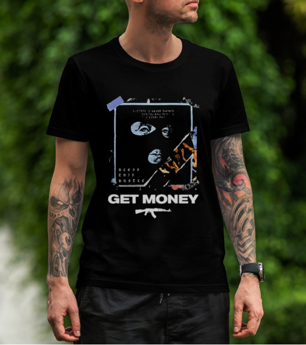 Success Is Never Owned It Is Rented And Rent Is Due Every Day Bless This Hustle Get Money T-Shirt