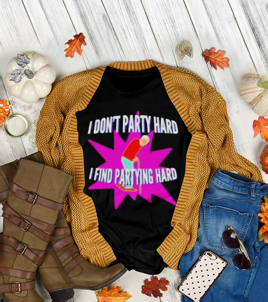 I Don’t Party Hard I Find Partying Hard Elderly Humor Starburst T-Shirt