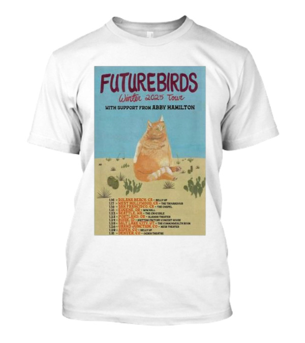 Futurebirds Winter 2025 Tour With Support From Abby Hamilton T-Shirt