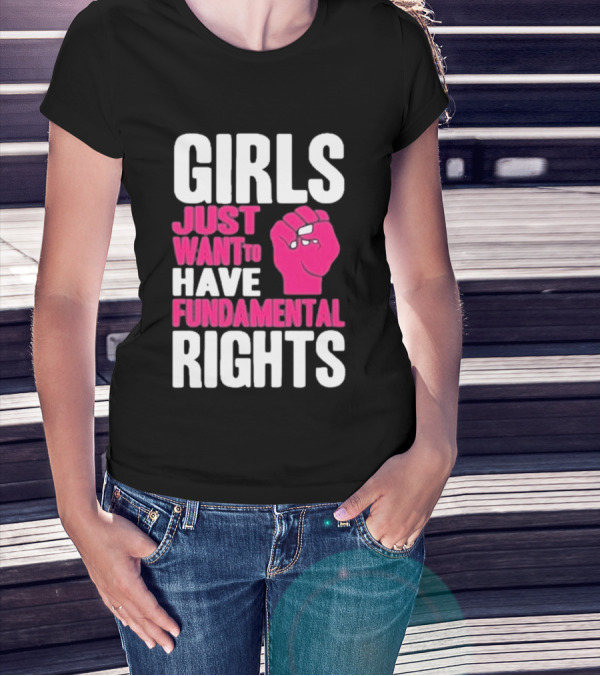 Cyndi Lauper Girls Just Want To Have Fundamental Rights Raised Fist Empowerment T-Shirt