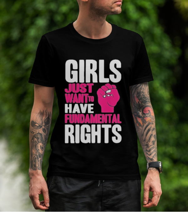 Cyndi Lauper Girls Just Want To Have Fundamental Rights Raised Fist Empowerment T-Shirt