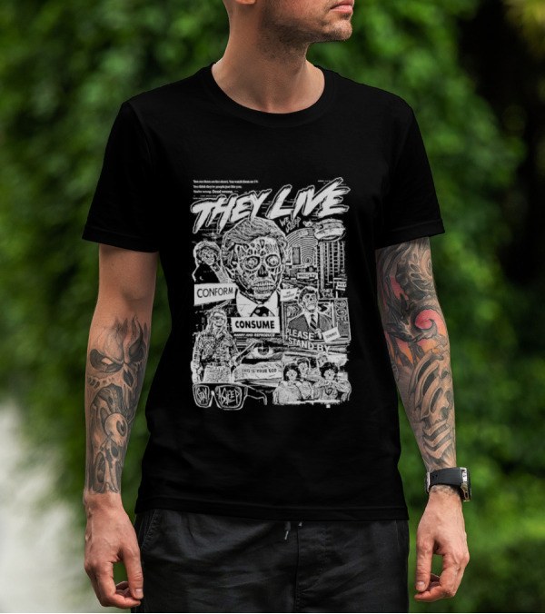 They Live Conform Consume Please Stand By We Sleep Obey Obey Stay Asleep This Is Your God T-Shirt
