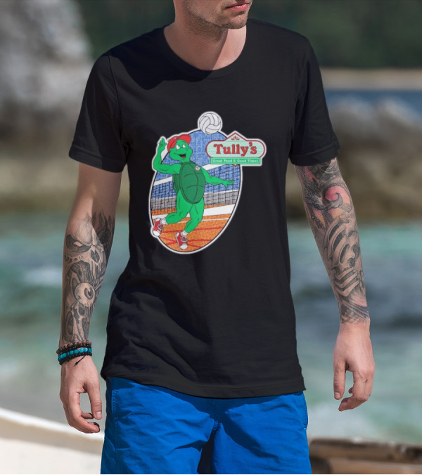 Tully’s Volleyball Great Food And Good Times Turtle Player T-Shirt