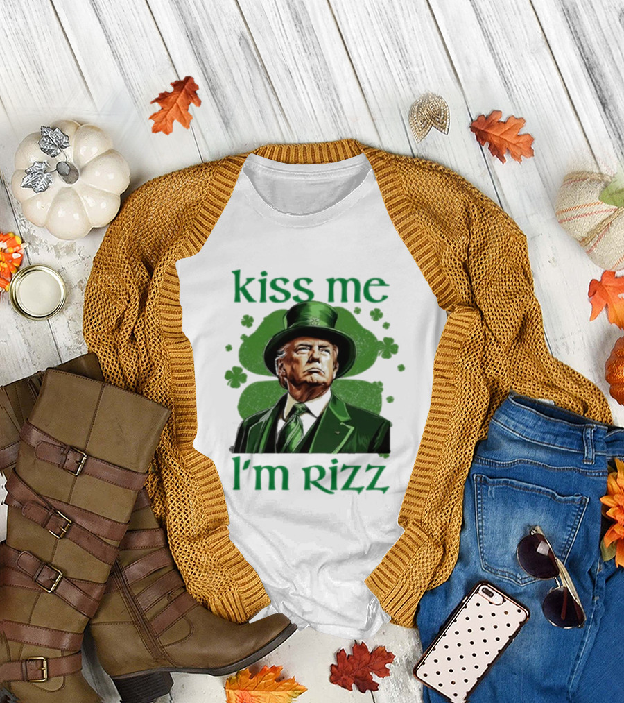 Kiss Me I'm Rizz St Patrick's Day Trump 2025 T-Shirt