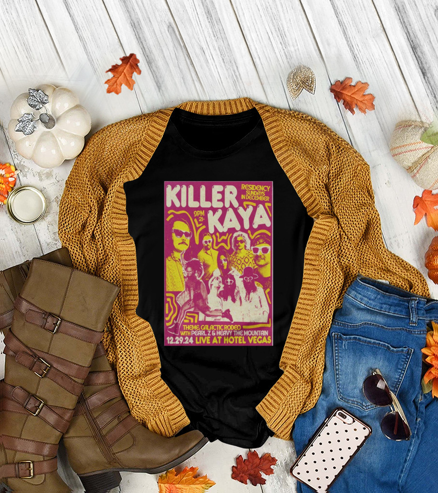Killer Kaya Residency Sundays December Galactic Rodeo Theme December 29 2024 Live at Hotel Vegas with Pearl Z Heavy the Mountain T-Shirt