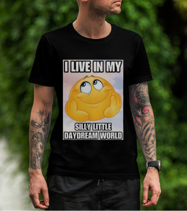 I Live In My Silly Little Daydream World Emoji T-Shirt