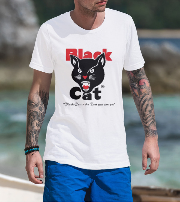 Black Cat Is The Best You Can Get Matthew Livelsberger T-Shirt