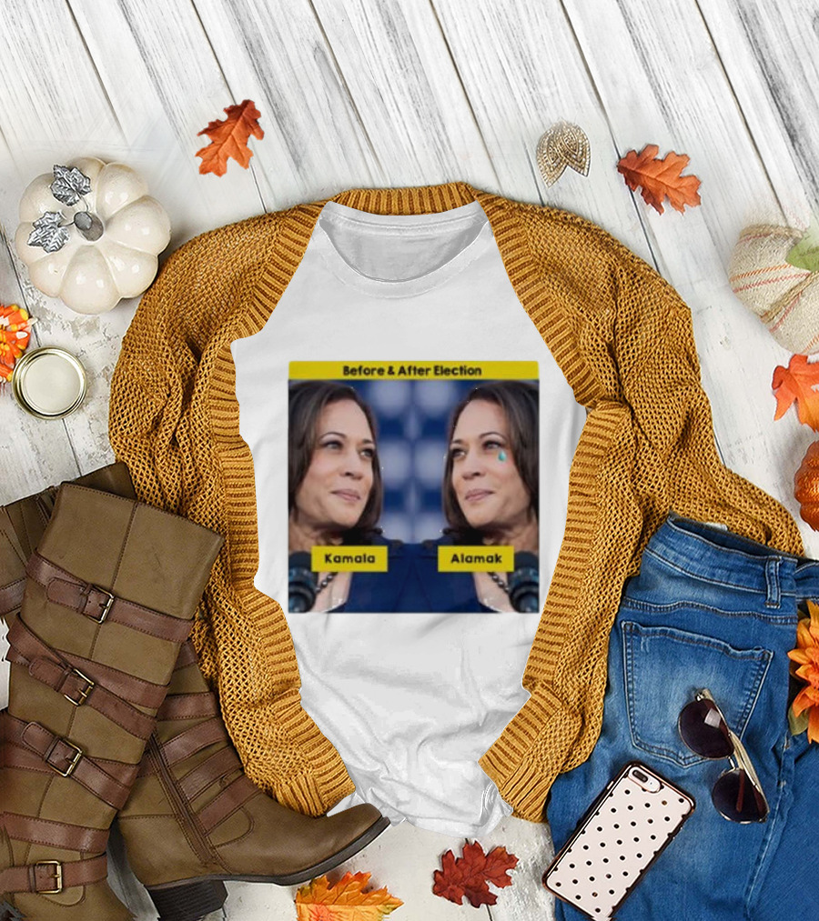 Before and After Election Kamala Alamak T-Shirt
