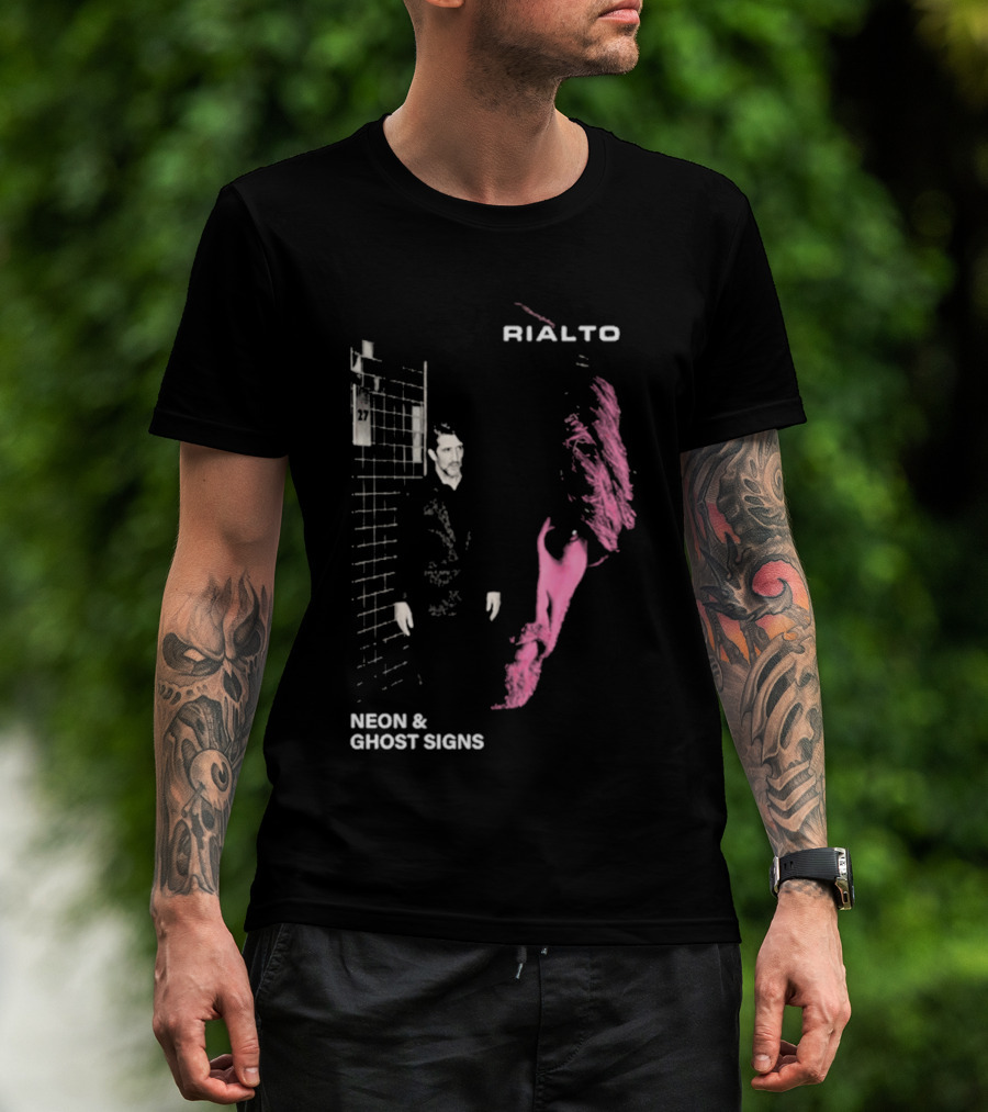 RIALTO Neon And Ghost Signs 27 T-Shirt