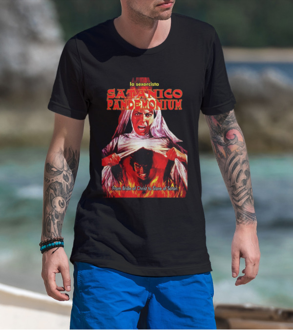 La Sexorcisto Satanico Pandemonium From Bride Of Christ To Slave Of Satan T-Shirt