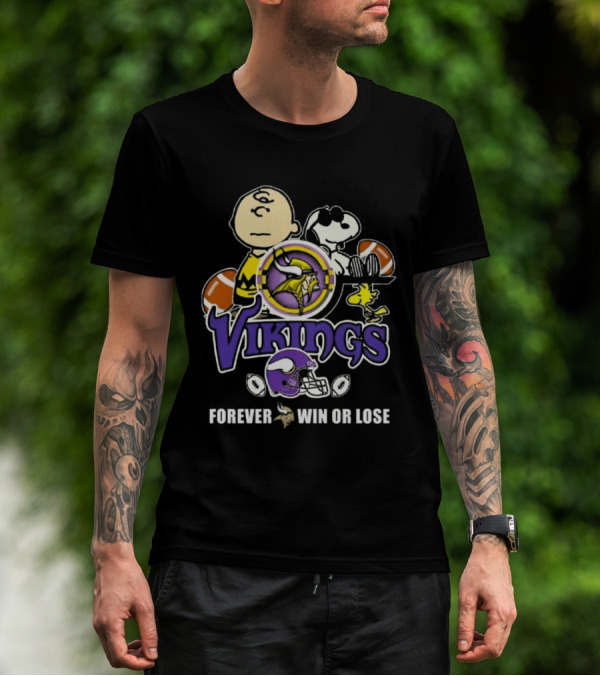 Charlie Brown Snoopy Vikings Football Forever Win Or Lose T-Shirt