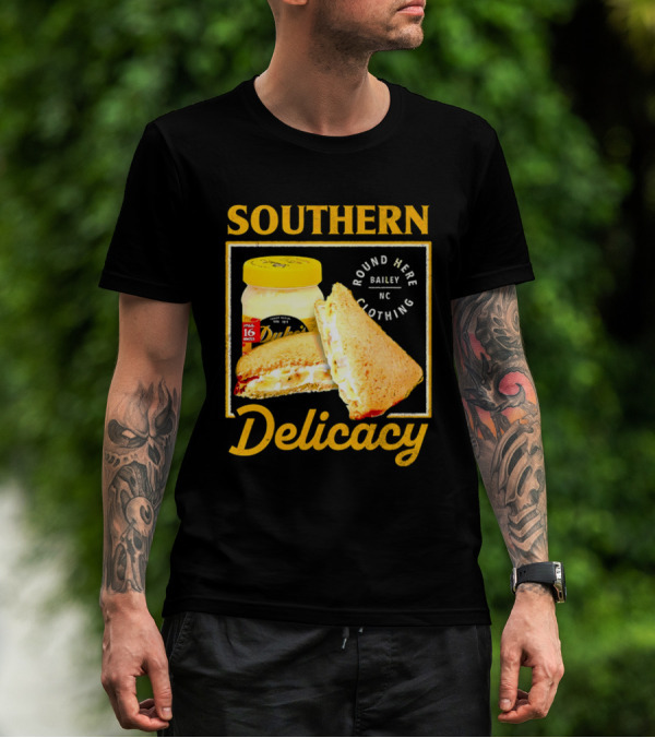Southern Delicacy Duke's Mayo Round Here Bailey NC Clothing T-Shirt