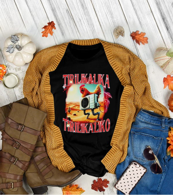 Tirilikalika Tirilikaliko Chicken Robot Desert Scene T-Shirt