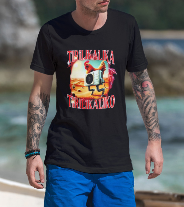 Tirilikalika Tirilikaliko Chicken Robot Desert Scene T-Shirt