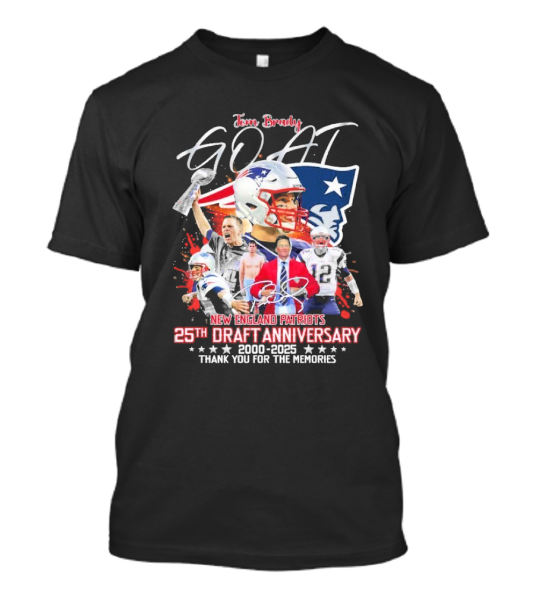 Tom Brady GOAT New England Patriots 25th Draft Anniversary 2000 2025 Thank You For The Memories T-Shirt