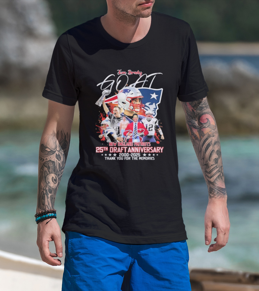 Tom Brady GOAT New England Patriots 25th Draft Anniversary 2000 2025 Thank You For The Memories T-Shirt